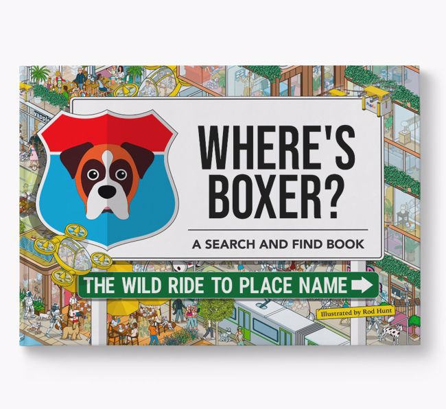 Personalised Boxer Book: Where's Boxer? Volume 3